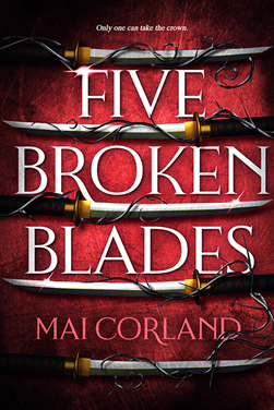 Five broken blades by Mai Corland