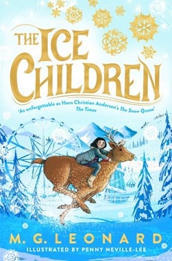 The Ice Children by M. G. Leonard