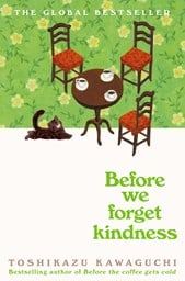 Before We Forget Kindness P/B