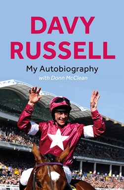 My Autobiography by Davy Russell