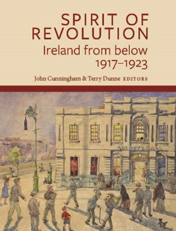 Spirit of Revolution by John Cunningham