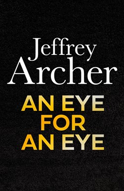 An Eye For An Eye TPB by Jeffrey Archer
