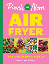 Pinch Of Nom Air Fryer Easy Slimming Meals H/B