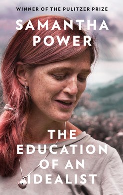 Education Of An Idealist /PB by Samantha Power