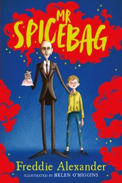 Mr Spicebag TPB by Freddie Alexander