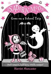 Isadora Moon goes on a school trip