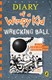 Diary of a Wimpy Kid Wrecking Ball P/B by Jeff Kinney