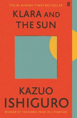 Klara And The Sun P/B by Kazuo Ishiguro