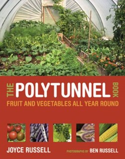 Polytunnel Book by Joyce Russell