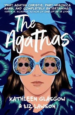 The Agathas by Kathleen Glasgow