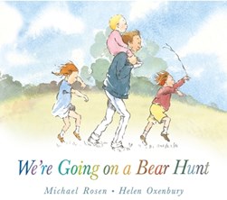 We're Going on a Bear Hunt N/E Board Book by Michael Rosen
