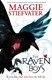 Raven Boys  P/B by Maggie Stiefvater