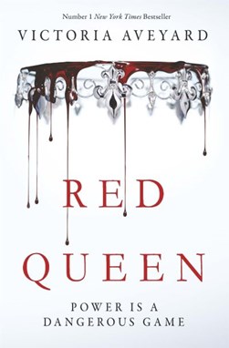 Red Queen P/B Red Queen Bk 1 by Victoria Aveyard
