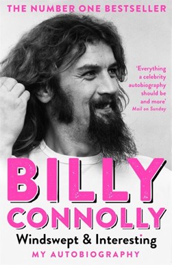 Windswept & interesting by Billy Connolly