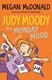 Judy Moody in a Monday mood by Megan McDonald