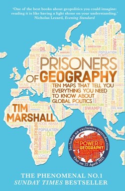 Prisoners of Geography P/B by Tim Marshall