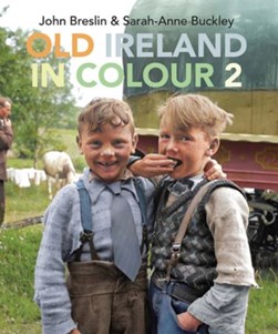 Old Ireland In Colour 2 H/B by John G. Breslin