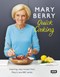 Mary Berrys Quick Cooking H/B by Mary Berry