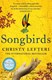 Songbirds P/B by Christy Lefteri