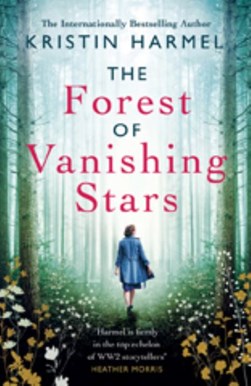 Forest of Vanishing Stars  P/B by Kristin Harmel