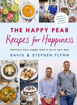 Happy Pear Recipes For Happiness H/B by David Flynn