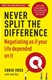 Never split the difference by Christopher Voss