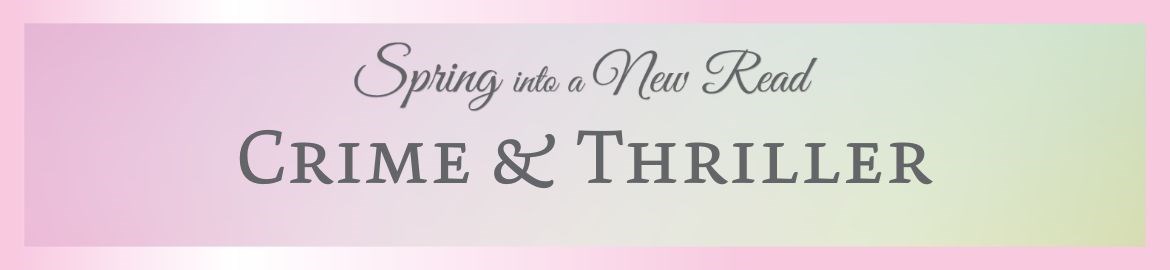 spring reading crime & thriller