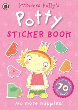 Princess Polly's Potty sticker activity book P/B by Ladybird