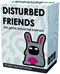 Disturbed Friends - The Despicable Party Edition