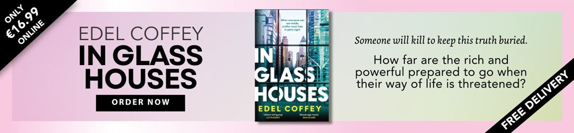 In Glass Houses by Edel Coffey banner
