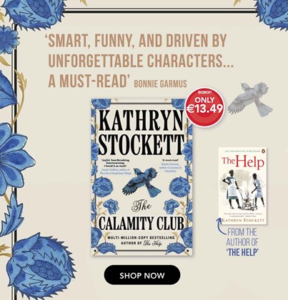 The Calamity Club by Kathryn Stockett