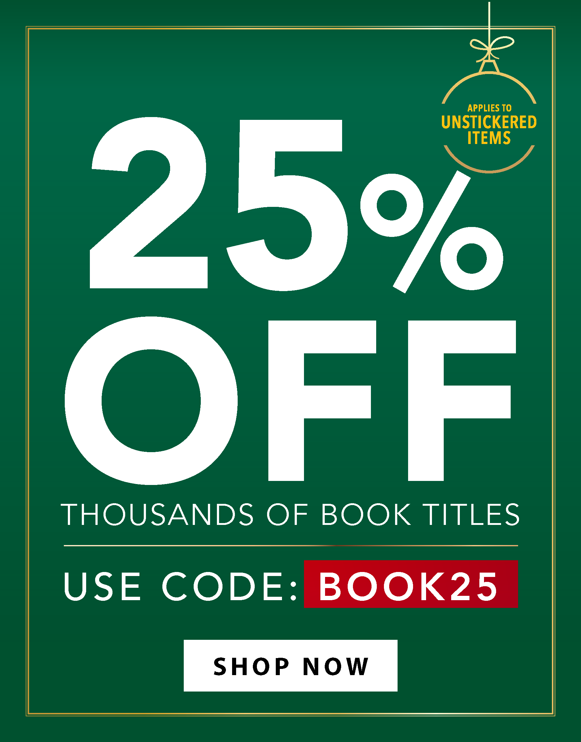get 25% off unstickered books with code BOOK25 