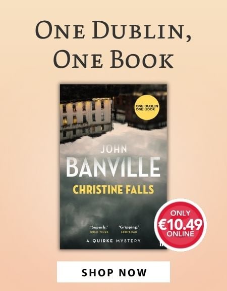 One Dublin One Book: Christine Falls by John Banville 