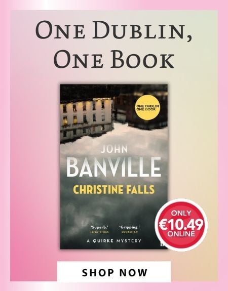 One Dublin One Book: Christine Falls by John Banville 