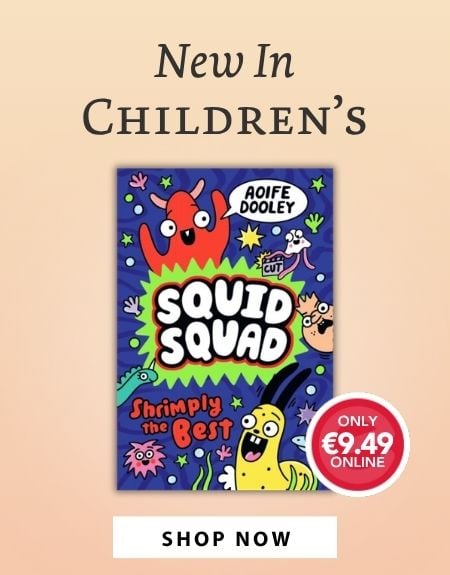 Squid Squad: Shrimply the Best by Aoife Dooley 