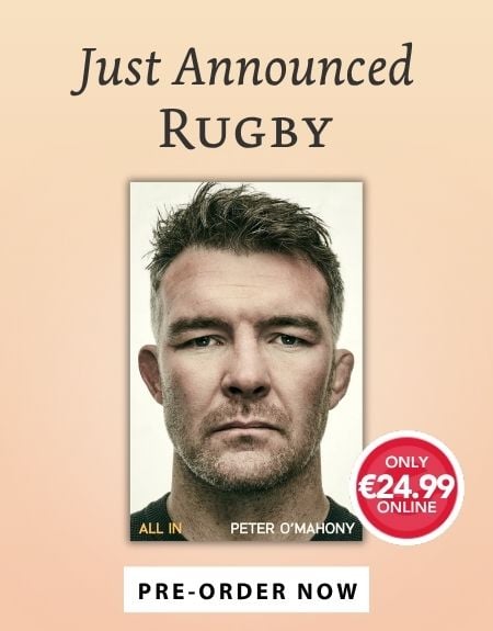 All In by Peter O'Mahony - rugby autobiography 