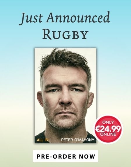 All In by Peter O'Mahony - rugby autobiography 