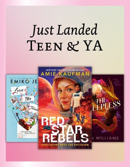Just Landed New Teen & Young Adult Books 