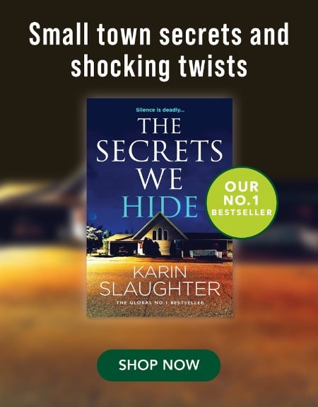 The Secrets We Hide by Karin Slaughter 