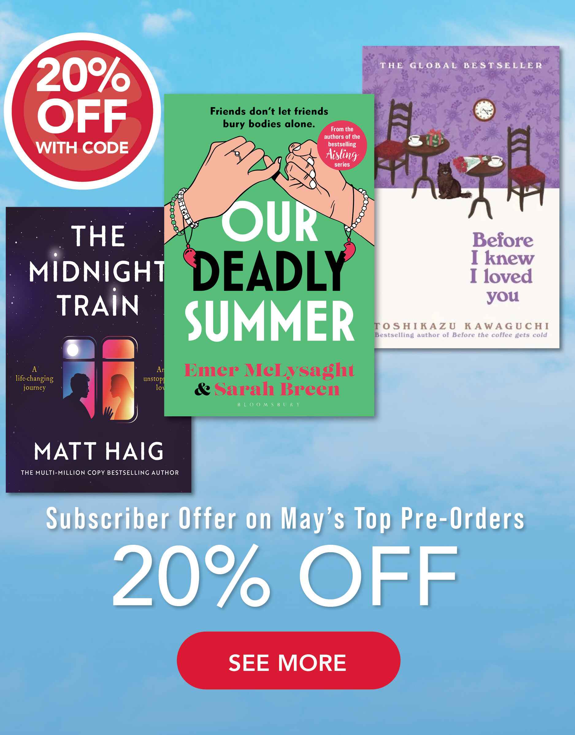 subscriber offer -20% off top may pre-orders 