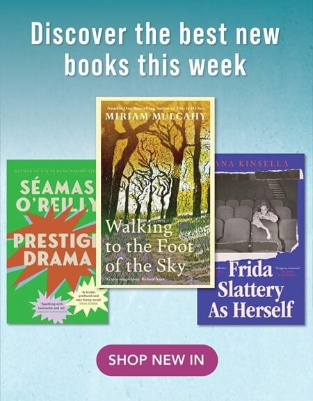 New books - Prestige Drama, Walking to the Foot of the Sky, Frida Slattery as Herselrf 