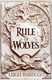 Rule Of Wolves P/B by Leigh Bardugo