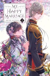 My happy marriage. Vol. 2