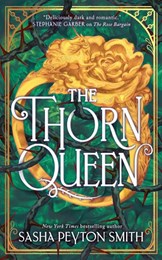 The thorn queen