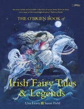 The O'Brien book of Irish fairy tales and legends