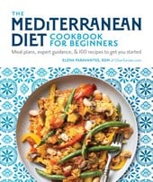 The Mediterranean diet cookbook for beginners