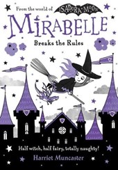 Mirabelle breaks the rules
