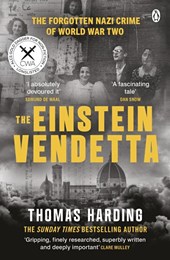 The Einstein Vendetta: Hitler, Mussolini, And a True Story Of Murder