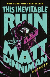 This inevitable ruin