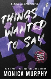 Things I wanted to say (but never did)
